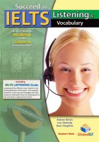 Succeed in IELTS: Listening & Vocabulary